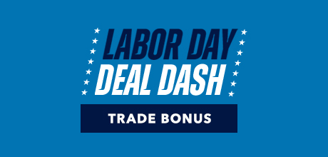  Labor Day Trade Bonus