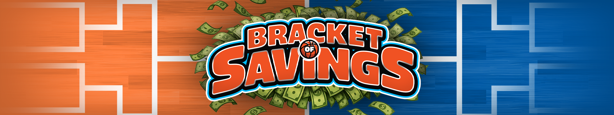 Bracket of Savings Header