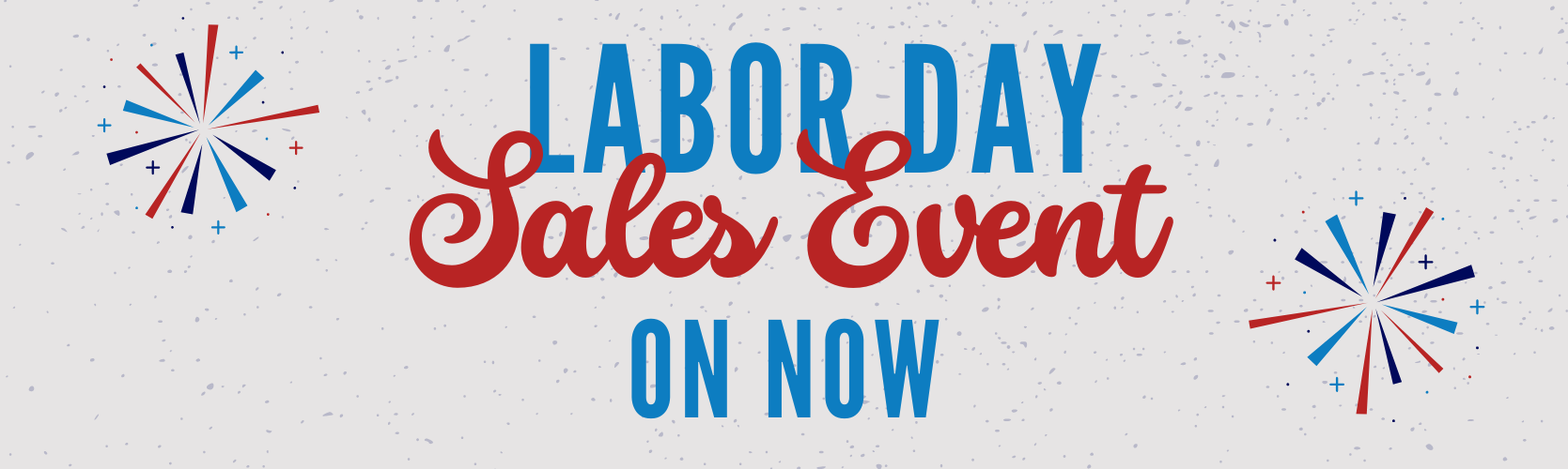 Labor Day Specials